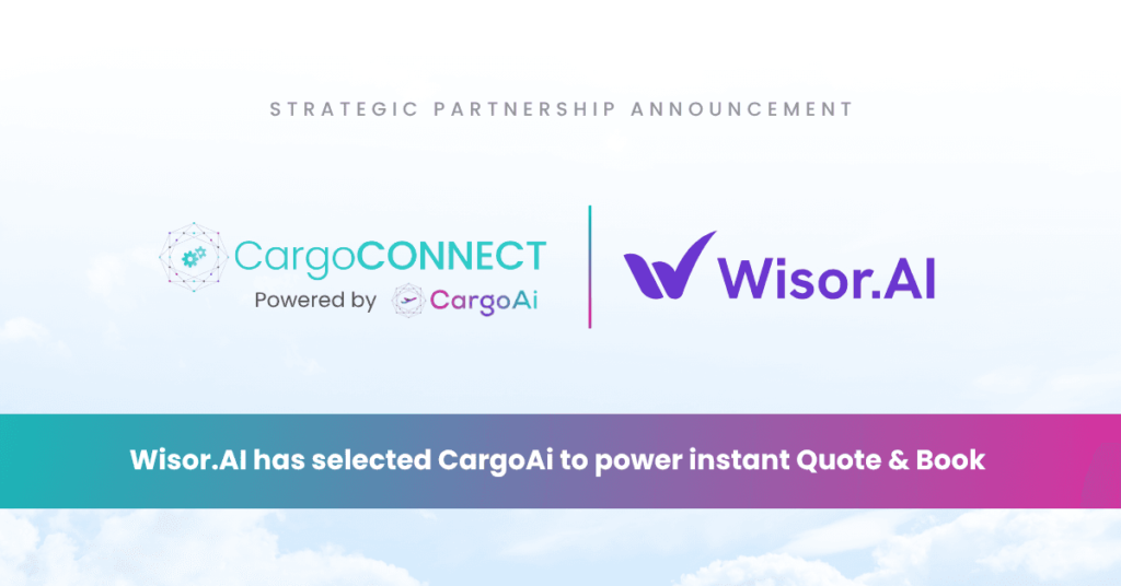 Wisor.ai selected Cargoconnect to Power Instant Quote & Book